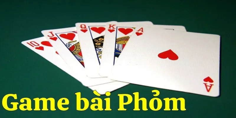 Tìm hiểu về trò chơi bài phỏm